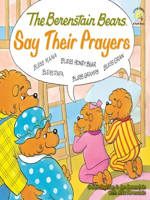 cover image of The Berenstain Bears Say Their Prayers